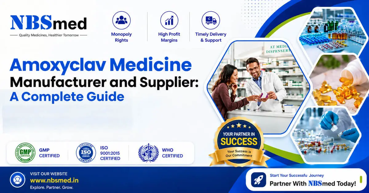 Amoxyclav Medicine Manufacturer and Supplier: A Complete Guide